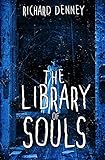 The Library of Souls (Ghost Talker Files)