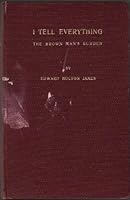 I TELL EVERYTHING THE BROWN MAN'S BURDEN (a Book on india) B009HHDB58 Book Cover