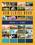 How Fluids Work
