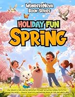 HolidayFun (Spring): Hop aboard a Jolly coloring Adventure through springtime holiday festivities around the world — discover creativity and learning ... kids and adults alike (Holiday Fun Series) B0F637TH13 Book Cover