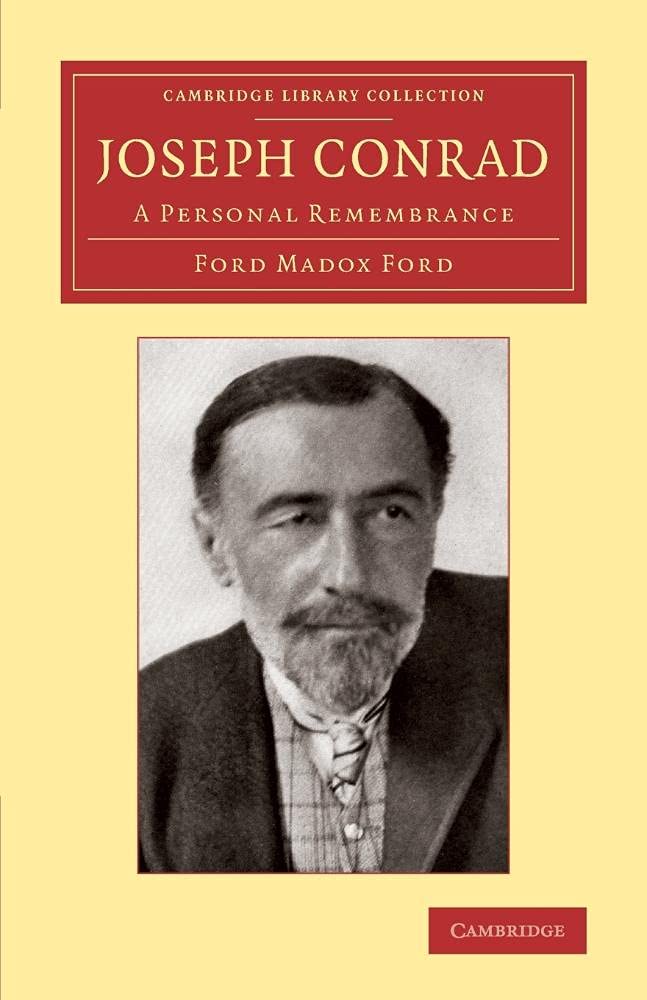 Joseph Conrad: A Personal Remembrance (Cambridge Library Collection - Literary Studies)