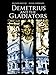 Demetrius And The Gladiators