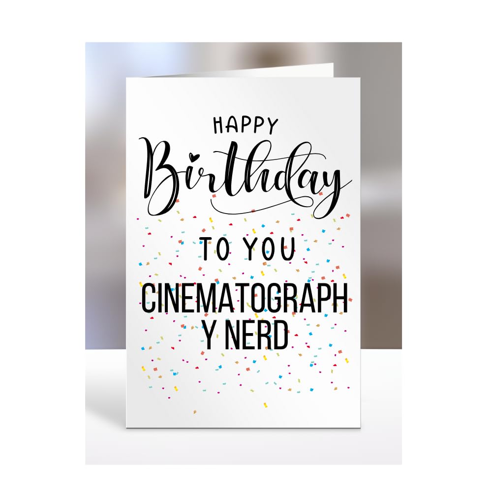 Happy Birthday To You Cinematography Nerd Card, Gifts for Men, Women, Presents for Man, Woman or Person, Greetings Card, Funny, Joke, Silly, Gag, A5-127a_65