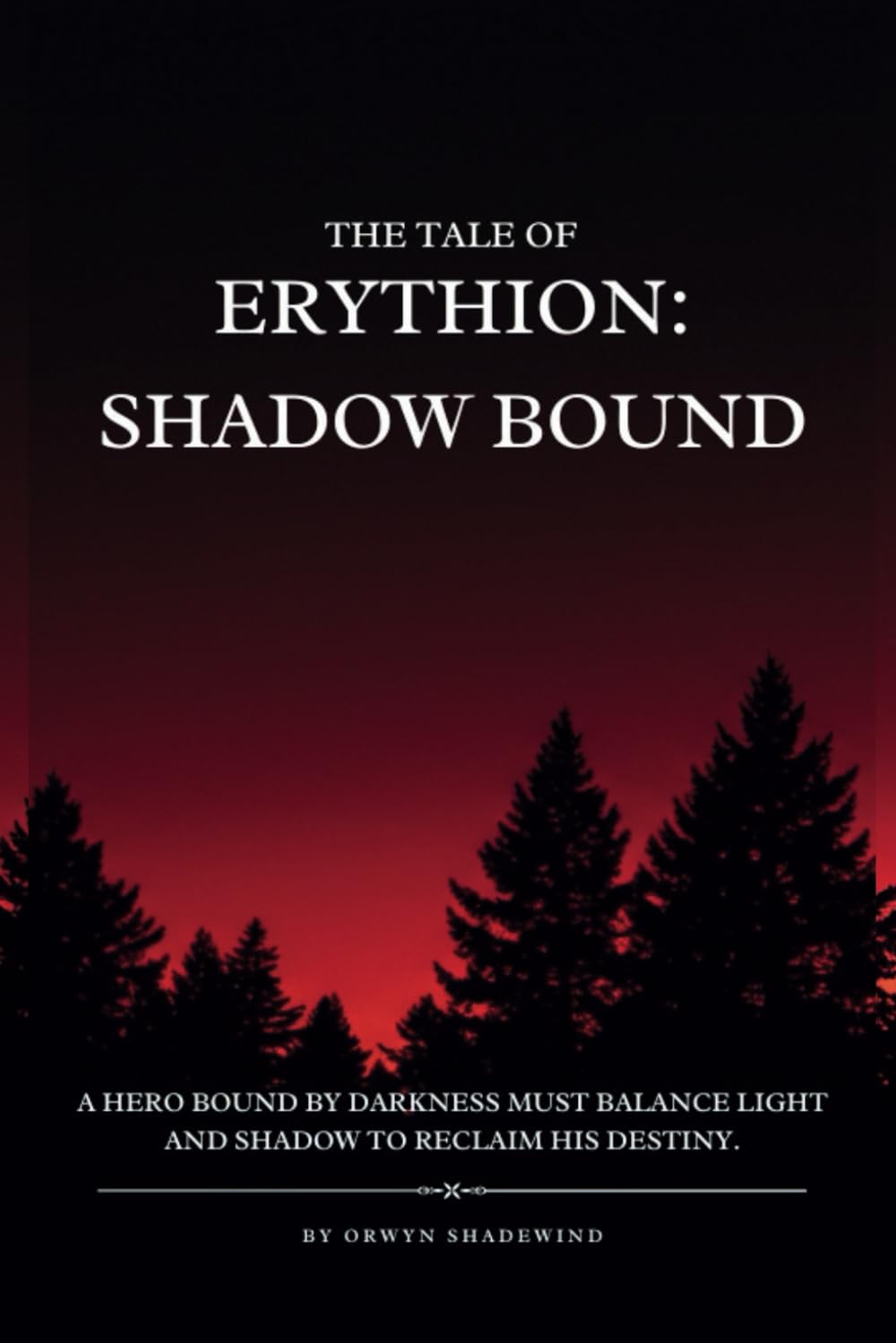 The Tale of Erythion: Shadow Bound