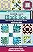 The New Ladies' Art Company Quick & Easy Block Tool: 110 Quilt Blocks in 5 Sizes with Project Ideas - Packed with Hints, Tips & Tricks - Simple ... Helpful Reference Tables (Reference Guide)
