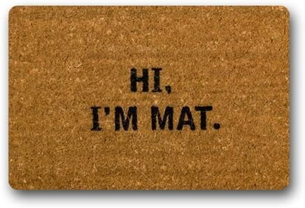 kedeshangmao Hi I'm Mat Custom Doormat (23.6x15.7 inch) Indoor Outdoor
