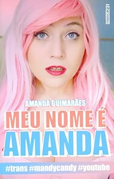 Paperback Meu Nome e Amanda [Portuguese_Brazilian] Book