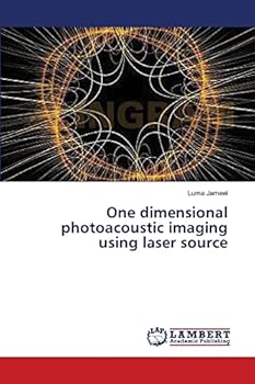 Paperback One dimensional photoacoustic imaging using laser source Book