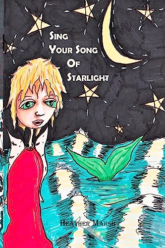 Sing Your Song of Starlight