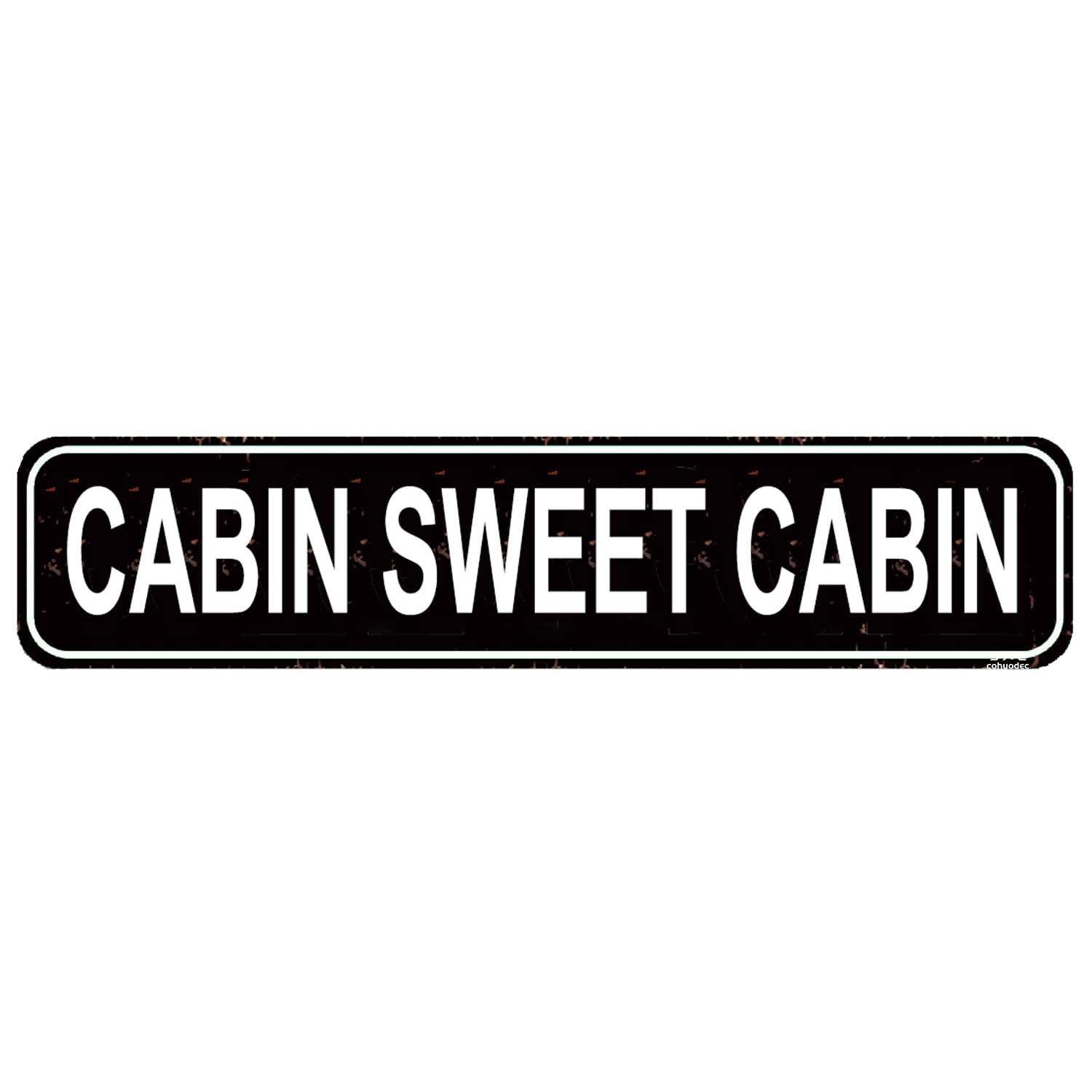 Cabin Sweet Cabin Vintage Metal Tin Sign - Rustic Cabin Decor Wall Art - Cabin Sign - Perfect for Lodge,Farmhouse & Cabin - 4x16 Inch