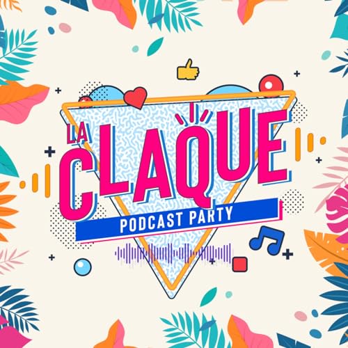 La Claque Podcast Party - 2024 - Festival de podcasts à Marseille Titelbild