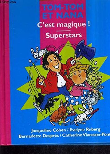  2 nouvelles aventures de Tom-Tom et Nana