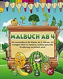 Malbuch ab 4: Ein Ausmalbuch für Kinder ab 4 Jahren, mit lustigem Obst & Gemüse, sodass gesunde Ernährung vermittelt wird + BONUS: Kostenloser Download-Link für alle Bilder (PDF zum Ausdrucken)