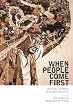 When People Come First: Critical Studies in Global Health