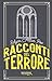 Racconti Del Terrore - 3