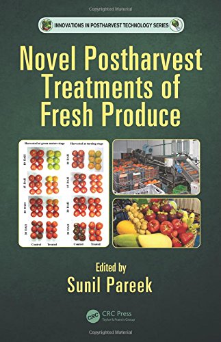 Sunil PareekNovel Postharvest Treatments of Fresh Produce