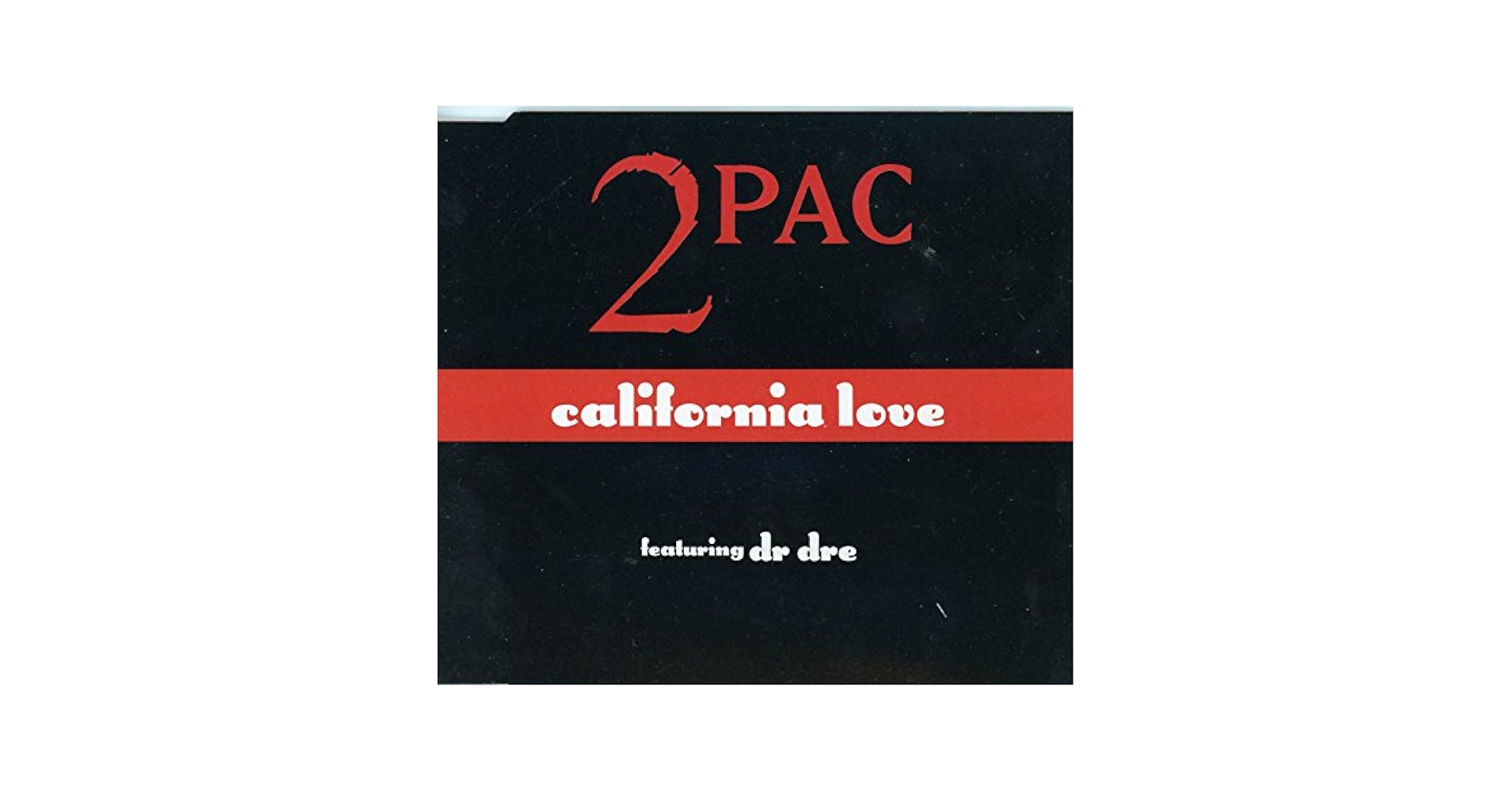 2PAC - California Love [CD-Single, DE, Island 854 569-2