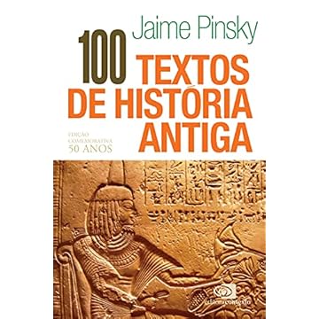 Capa do livro 100 textos de história antiga - edição comemorativa