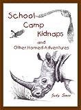 School Camp Kidnaps: and Other Horned Adventures
