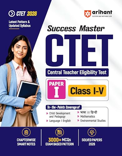 Image of Arihant Success Master CTET 2026 Paper 1 (Class 1-5) | Child Development & Pedagogy, English, Hindi, Mathematics & EVS | Chapterwise Smart Notes, 3000+ Exam-Based MCQs & Solved Papers