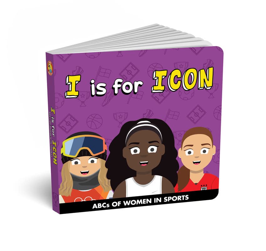 Image of ABCs of Women in Sports: I is for Icon - Fun Kids Athletics Book For Children and Parents, Girl Athletes and Female Empowering Superstar in Tennis, ... for Adults and Toddlers by Diaper Book Club