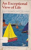 An Exceptional View of Life: The Easter Seal Story B00114WZMK Book Cover