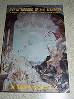 Eyewitnesses Of His Majesty A Novel About The Great Tribulation Period 1880828510 Book Cover