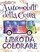 Libro da Colorare Automobili Della Corea: ✎ Cars of Korea ~ Car Coloring Book For Adult ~ Coloring Book for Kindergarten ✎ (Coloring Books ... 2 (Album da Colorare: Auto della Corea)