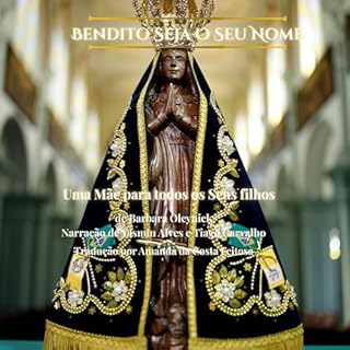 Bendito Seja O Seu Nome Audiolivro Por Barbara Oleynick capa