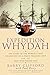 Expedition Whydah: The Story of the World's First Excavation of a Pirate Treasure Ship and the Man Who Found Her