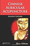 Chinese Auricular Acupuncture, Second Edition by Skya Abbate (2015-05-15)