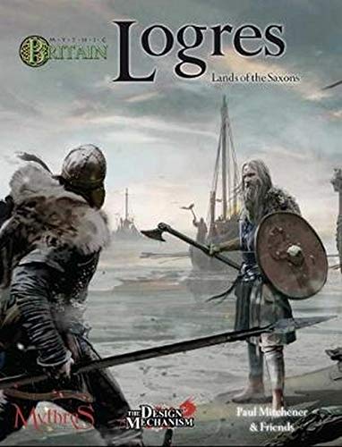 Mythic Britain Logres: Lands of the Saxons