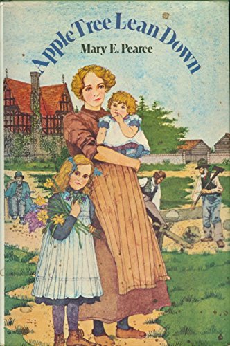 Apple Tree Lean Down -- w/ Dust Jacket B0039YR3WC Book Cover