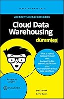 Cloud Data Warehousing for Dummies, 2nd Snowflake Special Edition 1119666473 Book Cover