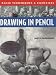 Drawing in Pencil: Basic Techniques and Exercises Series (Basic Techniques & Exercises Series)