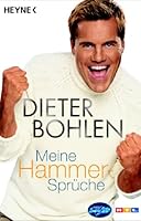 Meine Hammer-Sprüche. 3453600452 Book Cover