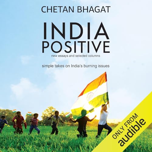 India Positive by Chetan Bhagat episode artwork