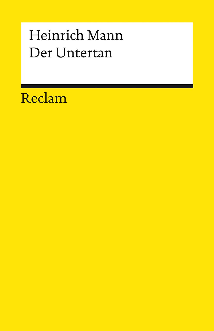 Der Untertan: Roman