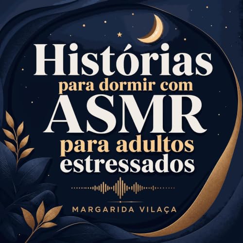 『Hist&oacute;rias para dormir com ASMR para adultos estressados』のカバーアート