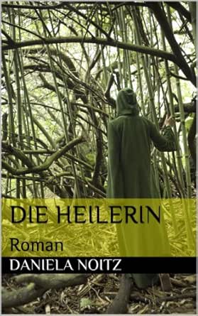 Die Heilerin