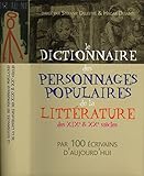 dictionnaire des personnages laffont bompiani  Le dictionnaire des personnages de la littérature XIXe-XXe siècles / Réf649