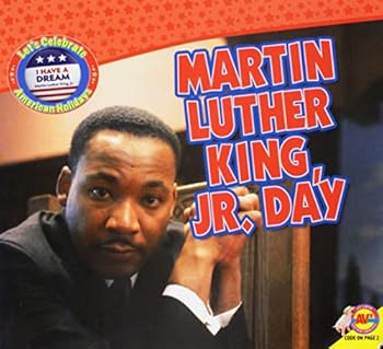Library Binding Martin Luther King, Jr. Day (Let's Celebrate American Holidays) Book