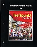 Student Activities Manual for Treffpunkt Deutsch: Grundstufe