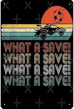 Vintage Retro Rocket Soccer Car League Metal Aluminum Sign Fun Home Wall Art Decor "What a Save!" Design with Racing Car & Soccer Ball for Sports Fans & Retro Enthusiasts 8x12 Inch