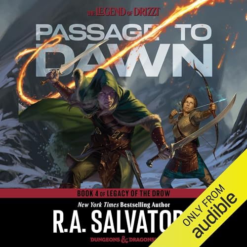 Passage to Dawn: Legend of Drizzt: Legacy of the Drow, Book 4