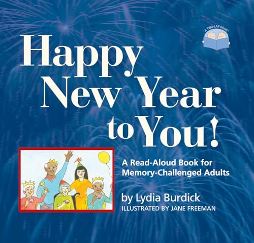 Happy New Year to You!: A Read-Aloud Book for Memory-Challenged Adults image 2