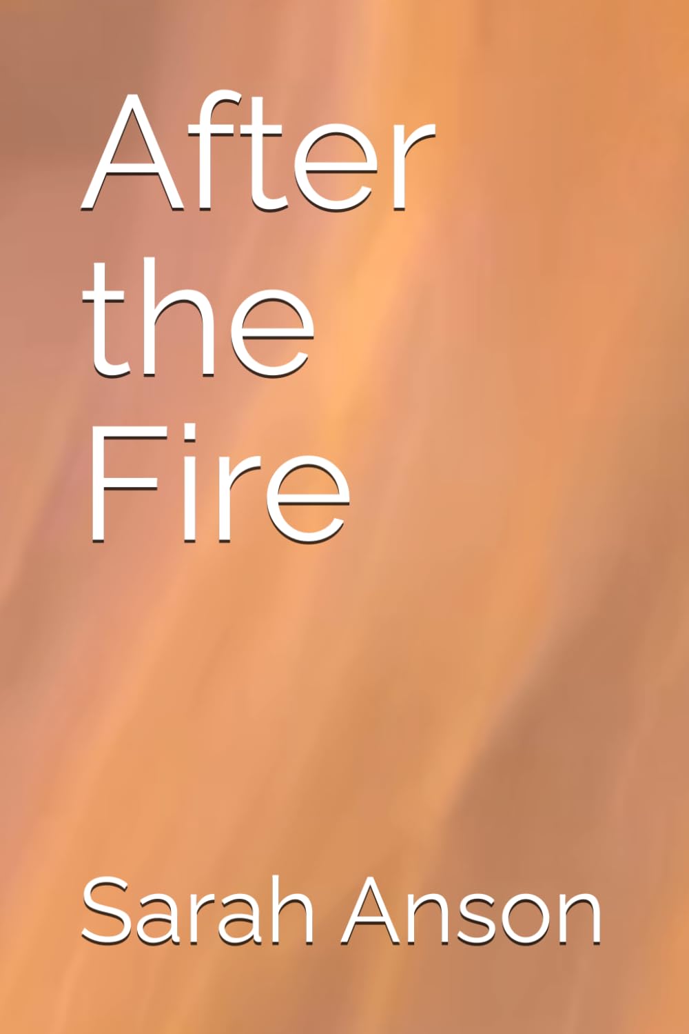 After the Fire