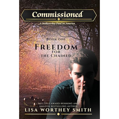 Freedom for the Chained by Lisa Worthey Smith episode artwork