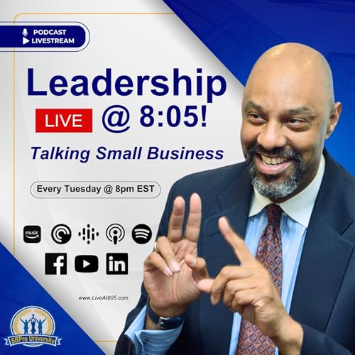 Couverture de Leadership LIVE @ 8:05! Podcast - Talking Small Business