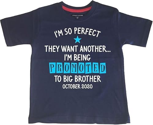 Edward Sinclair T-shirt personnalisé « I'm So Perfect They Wanted Another... I'm Being Promoted to Big Brother » avec votre mois et année - Bleu - 2-3 ans